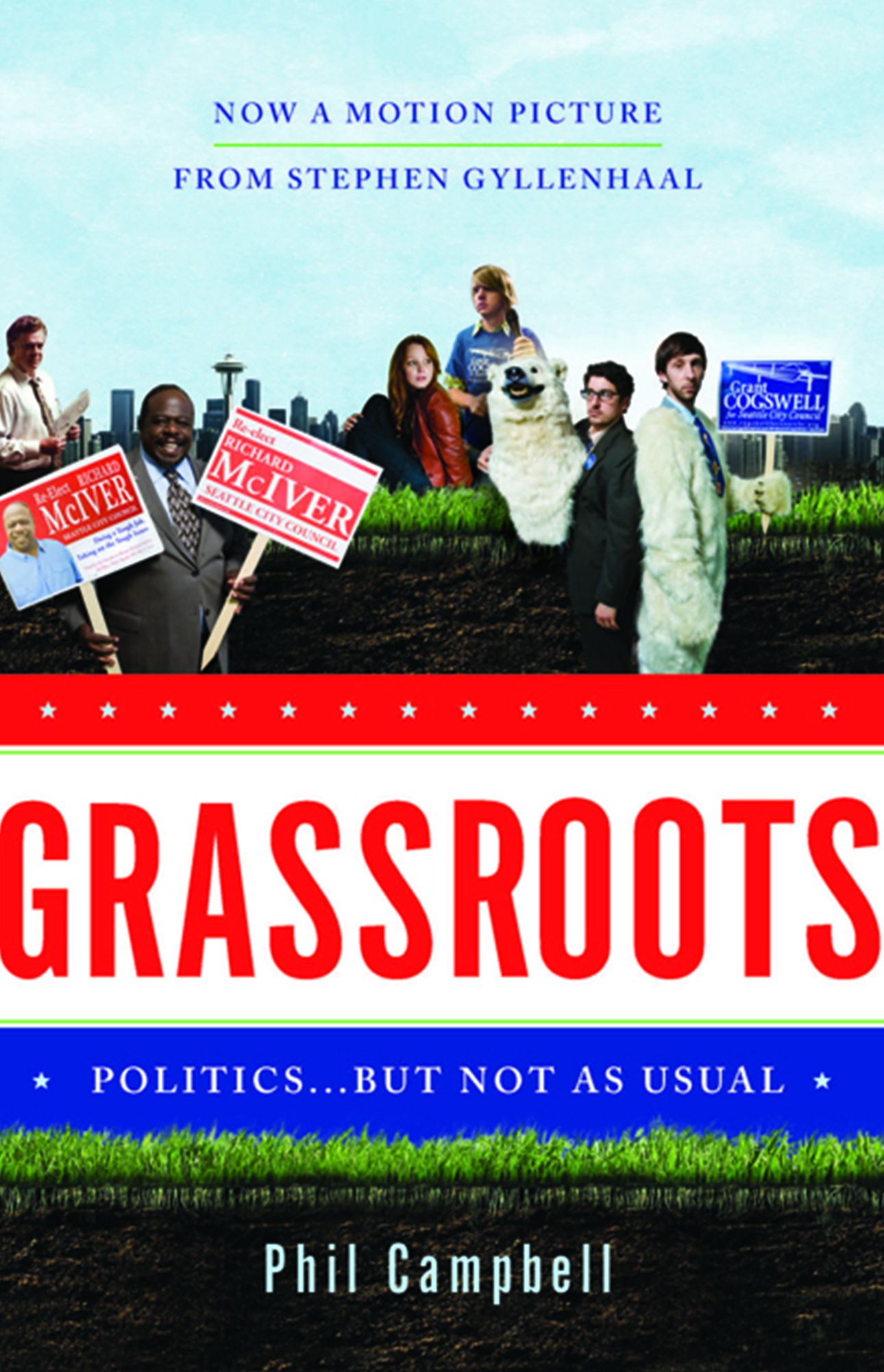 Grassroots: Politics . . . But Not as Usual