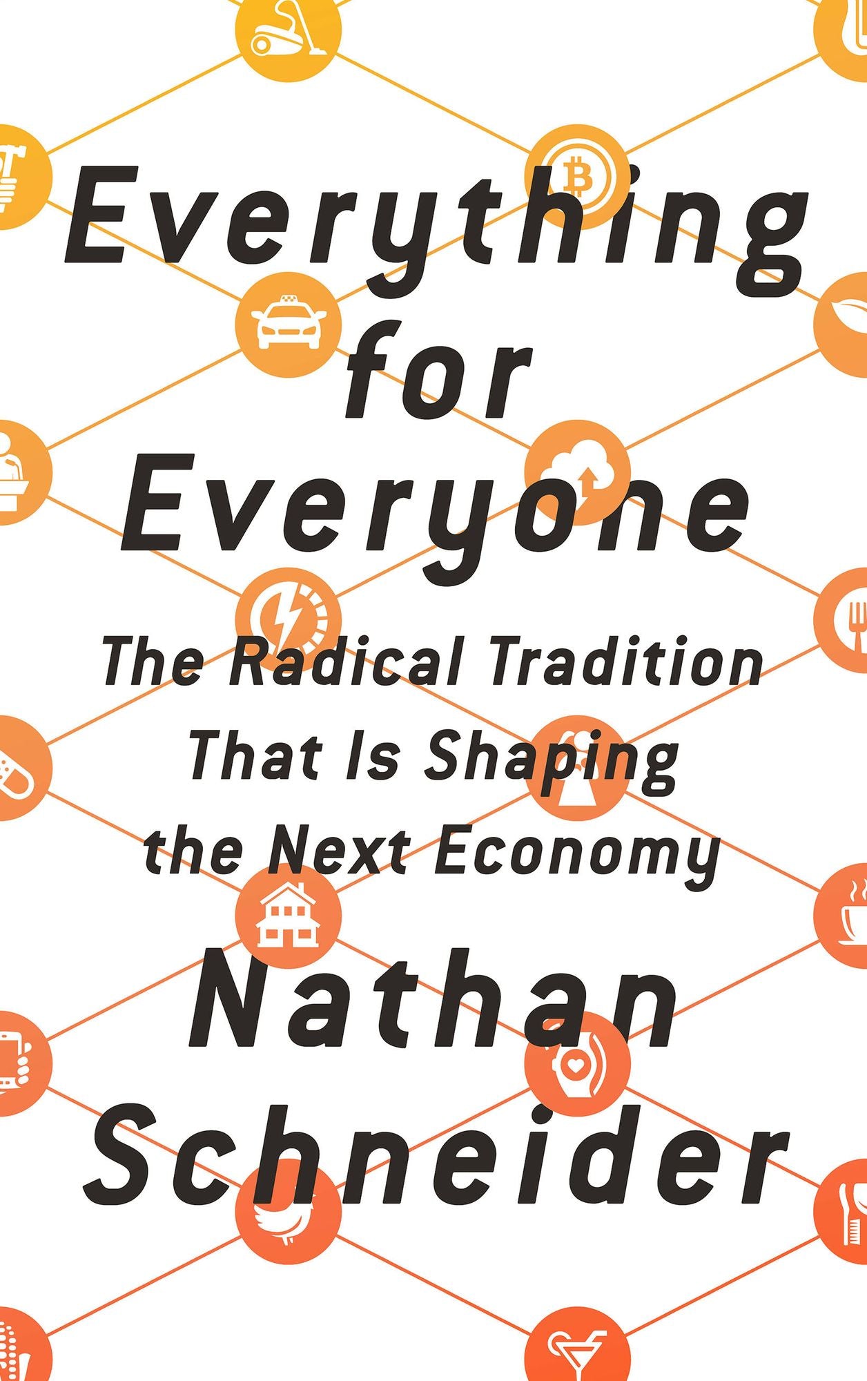Everything for Everyone: How the Co-Op Revival Is Powering the Next Economy