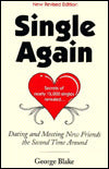 Single Again: Dating and Meeting Meeting New Friends the Second Time Around