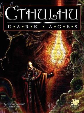 Cthulhu Dark Ages: Call of Cthulhu Roleplaying in the Year 1000 A. D.