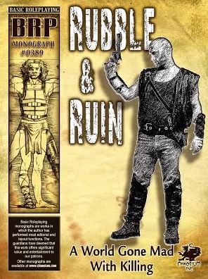 Rubble & Ruin