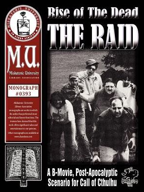 Rise of the Dead: The Raid