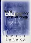 Transbluesency: Selected Poems,1961-1995
