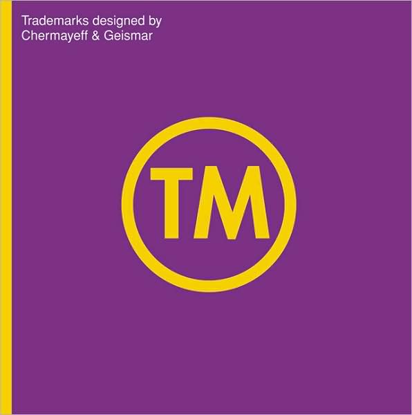 TM: Trademarks Designed by Chermayeff &amp; Geismar