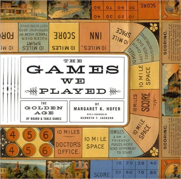 The Games we Played: The Golden Age of Board and Table Games