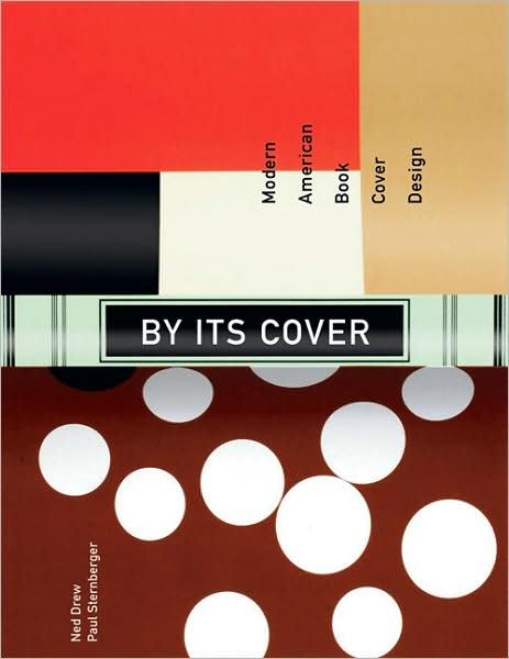 By Its Cover: Modern American Book Cover Design