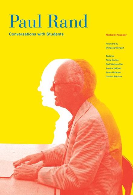 Paul Rand: Conversations with Students