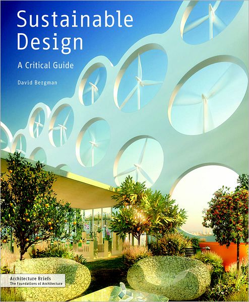 Sustainable Design: A Critical Guide