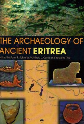 The Archaeology of Ancient Eritrea