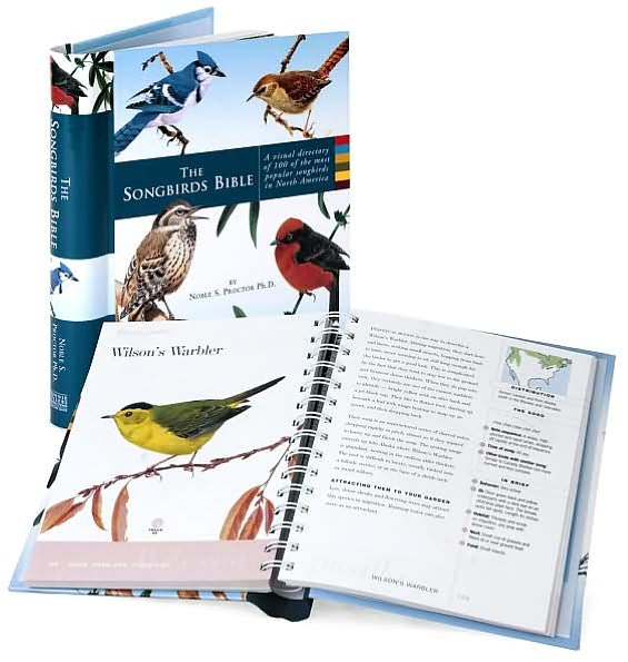 The Songbirds Bible: A Visual Directory of 100 of the Most Popular Songbirds in North America
