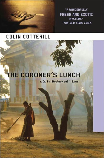 The Coroner's Lunch (Dr. Siri Paiboun Series #1)