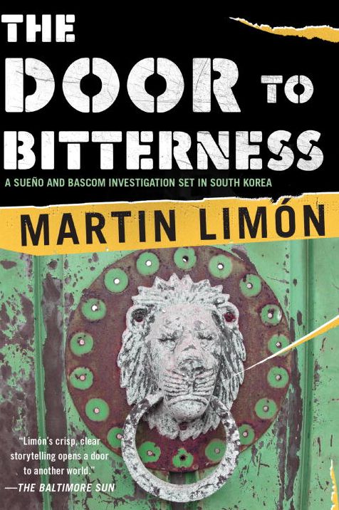 The Door to Bitterness (Sergeants Sueño and Bascom Series #4)