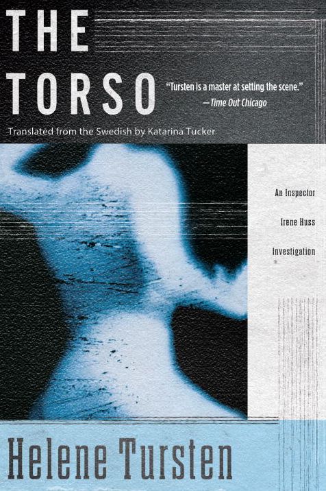 The Torso (Inspector Irene Huss Series #3)