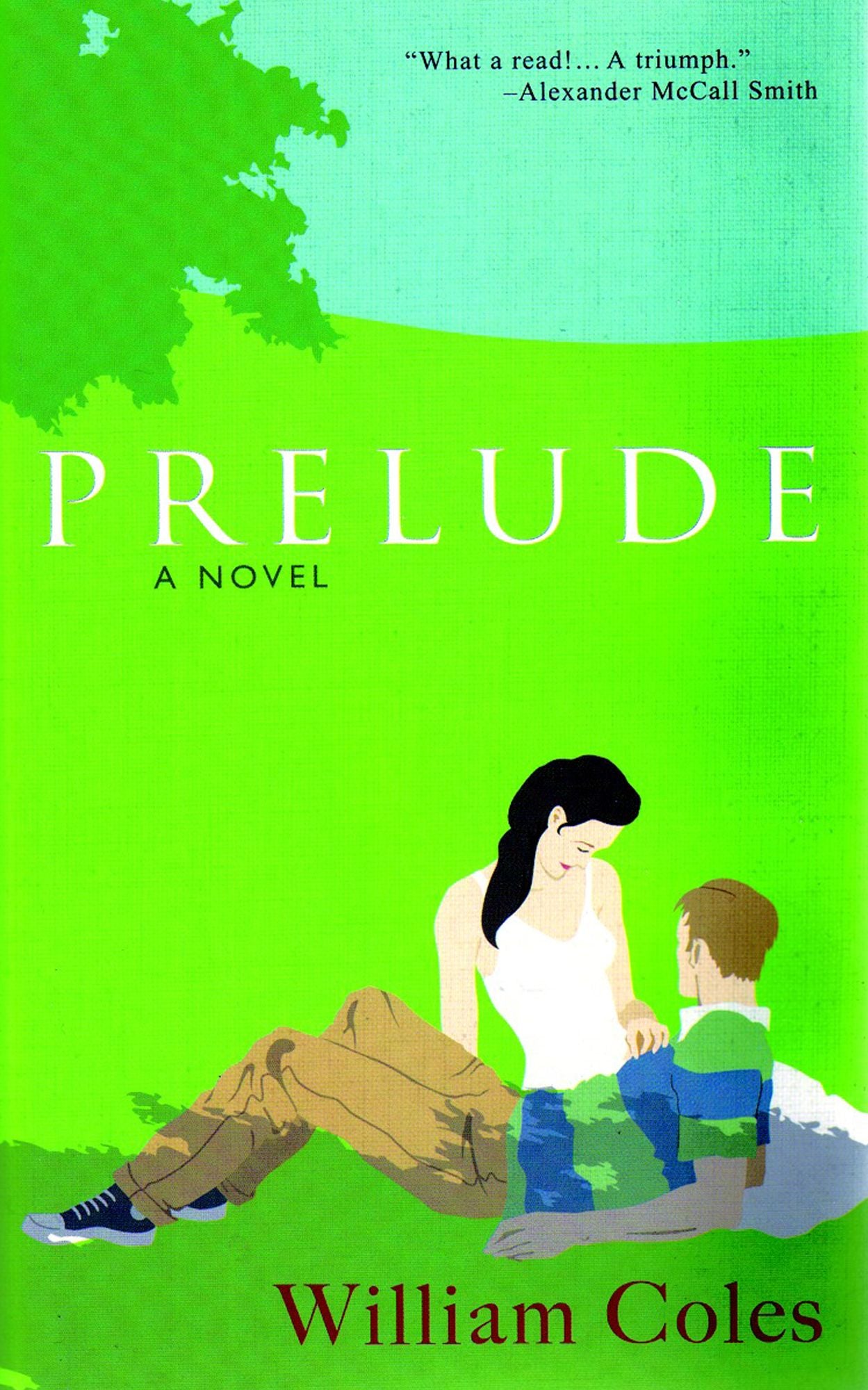 Prelude: A Novel