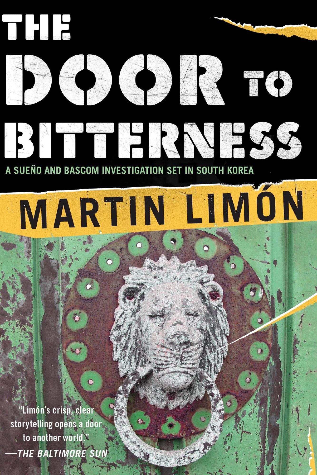 The Door to Bitterness (Sergeants Sueño and Bascom Series #4)