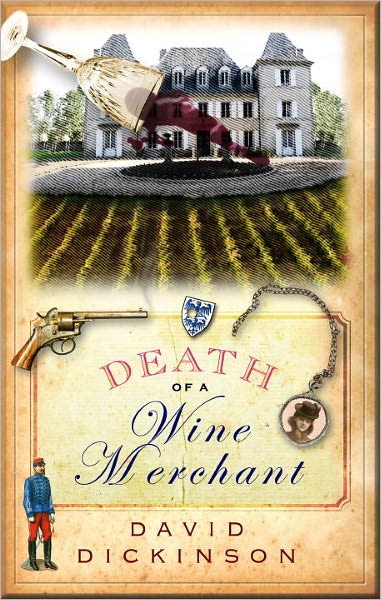 Death of a Wine Merchant: A Lord Francis Powerscourt Mystery, Vol. 9