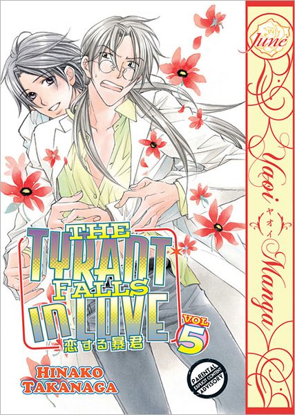 The Tyrant Falls in Love, Volume 6 (Yaoi Manga)