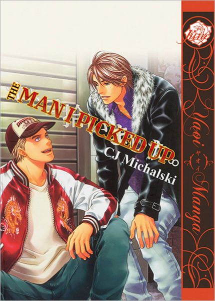 The Man I Picked Up (Yaoi)