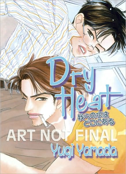 Dry Heat (Yaoi)