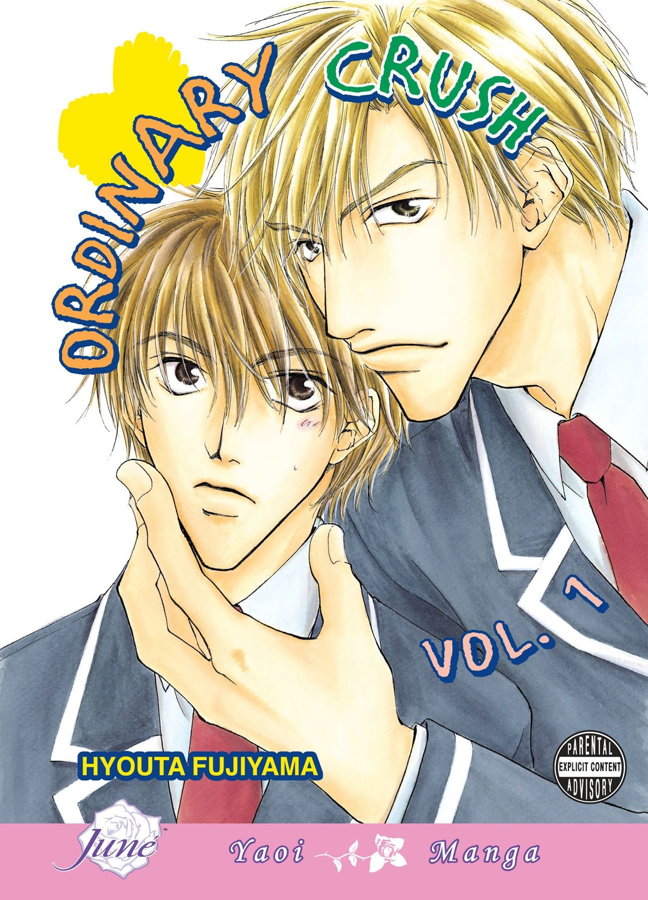 Ordinary Crush, Volume 1 (Yaoi)