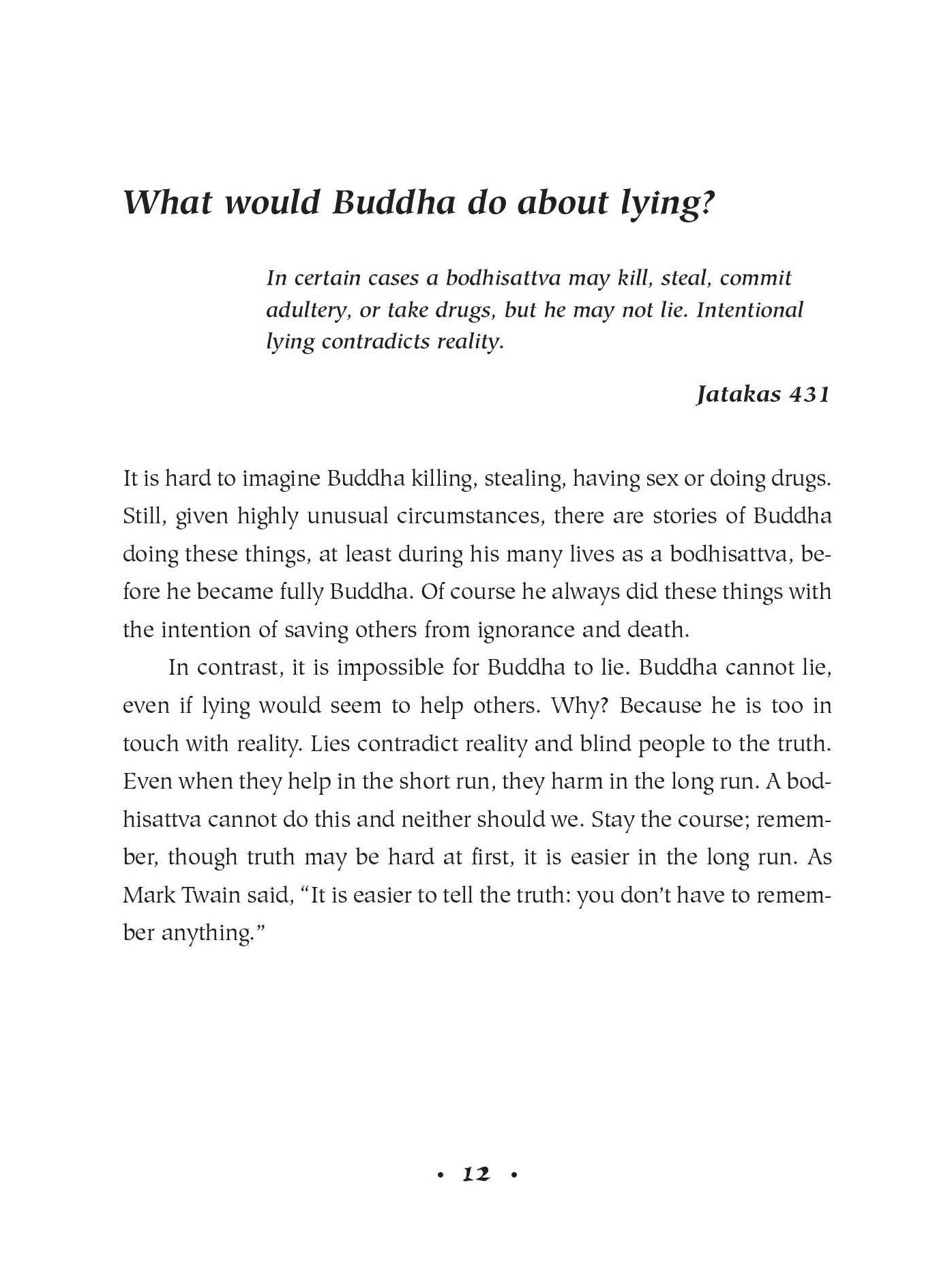 What Would Buddha Do?: 101 Answers to Life's Daily Dilemmas