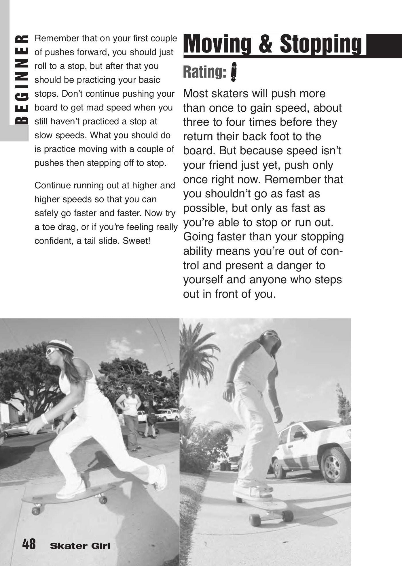 Skater Girl: A Girl's Guide to Skateboarding