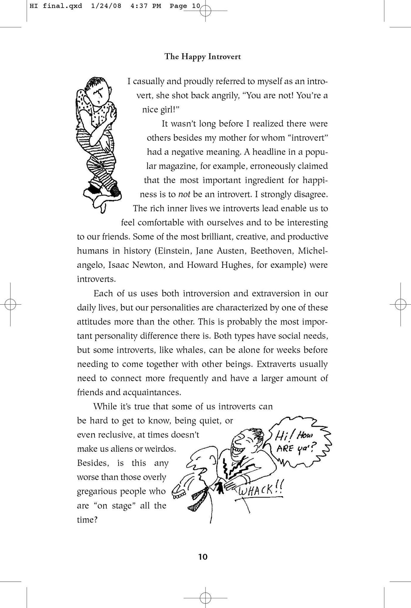 The Happy Introvert: A Wild and Crazy Guide for Celebrating Your True Self