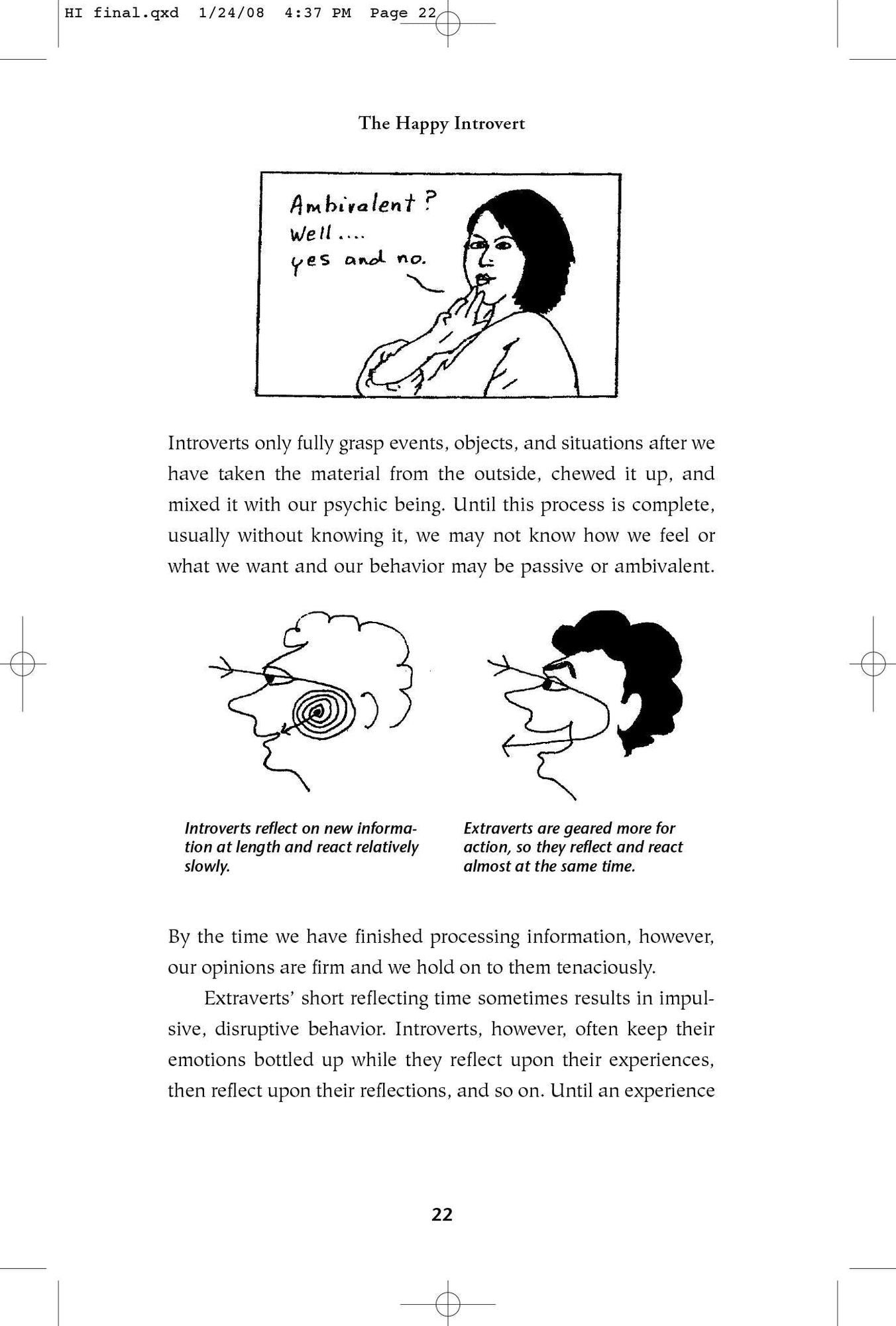 The Happy Introvert: A Wild and Crazy Guide for Celebrating Your True Self