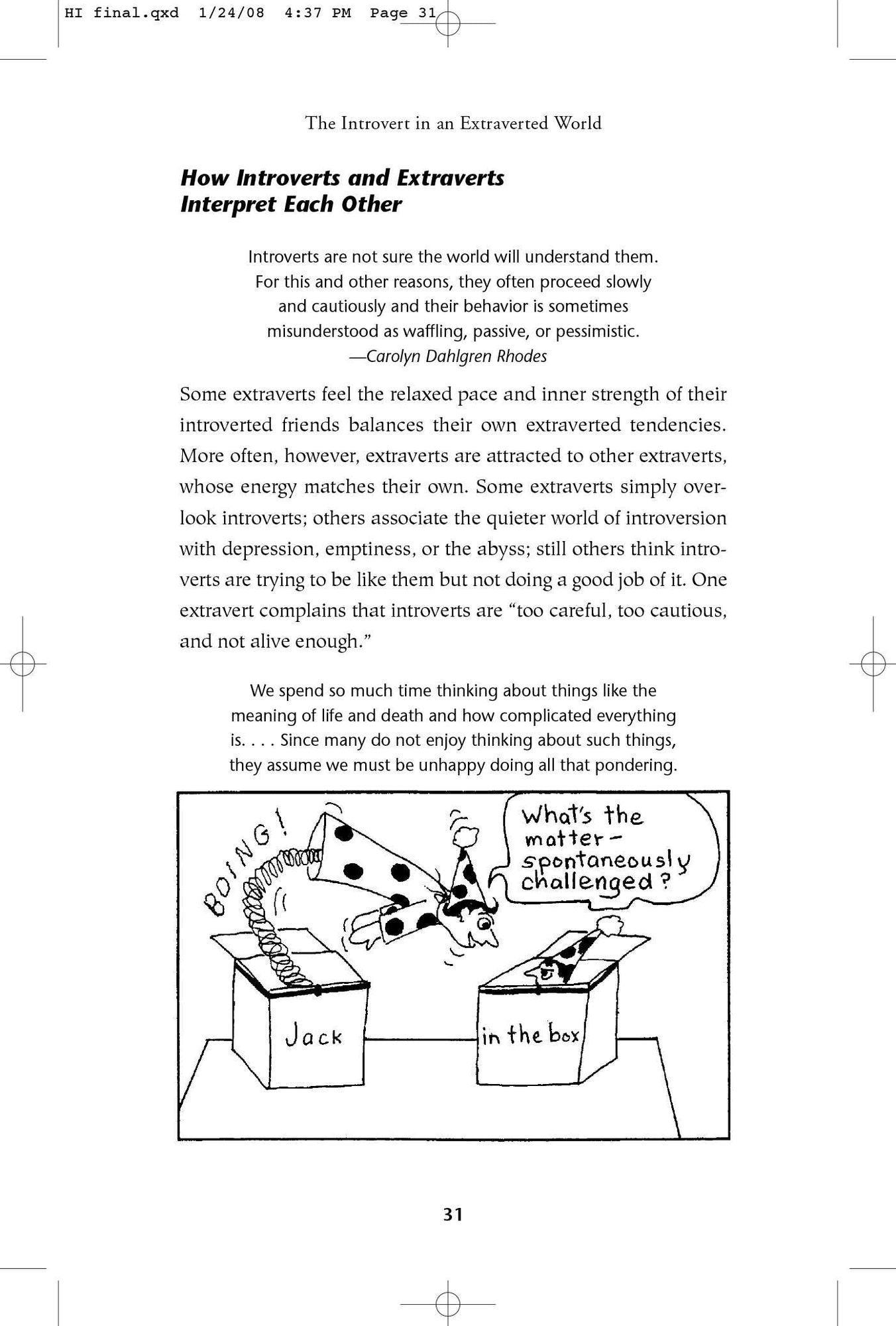 The Happy Introvert: A Wild and Crazy Guide for Celebrating Your True Self