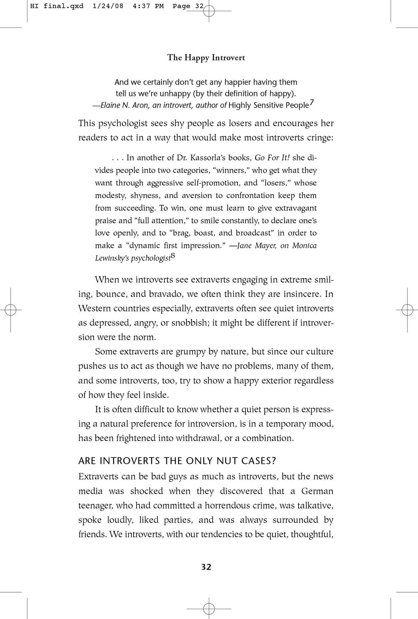The Happy Introvert: A Wild and Crazy Guide for Celebrating Your True Self