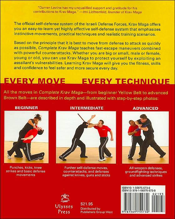 Complete Krav Maga: The Ultimate Guide to Over 230 Self-Defense and Combative Techniques
