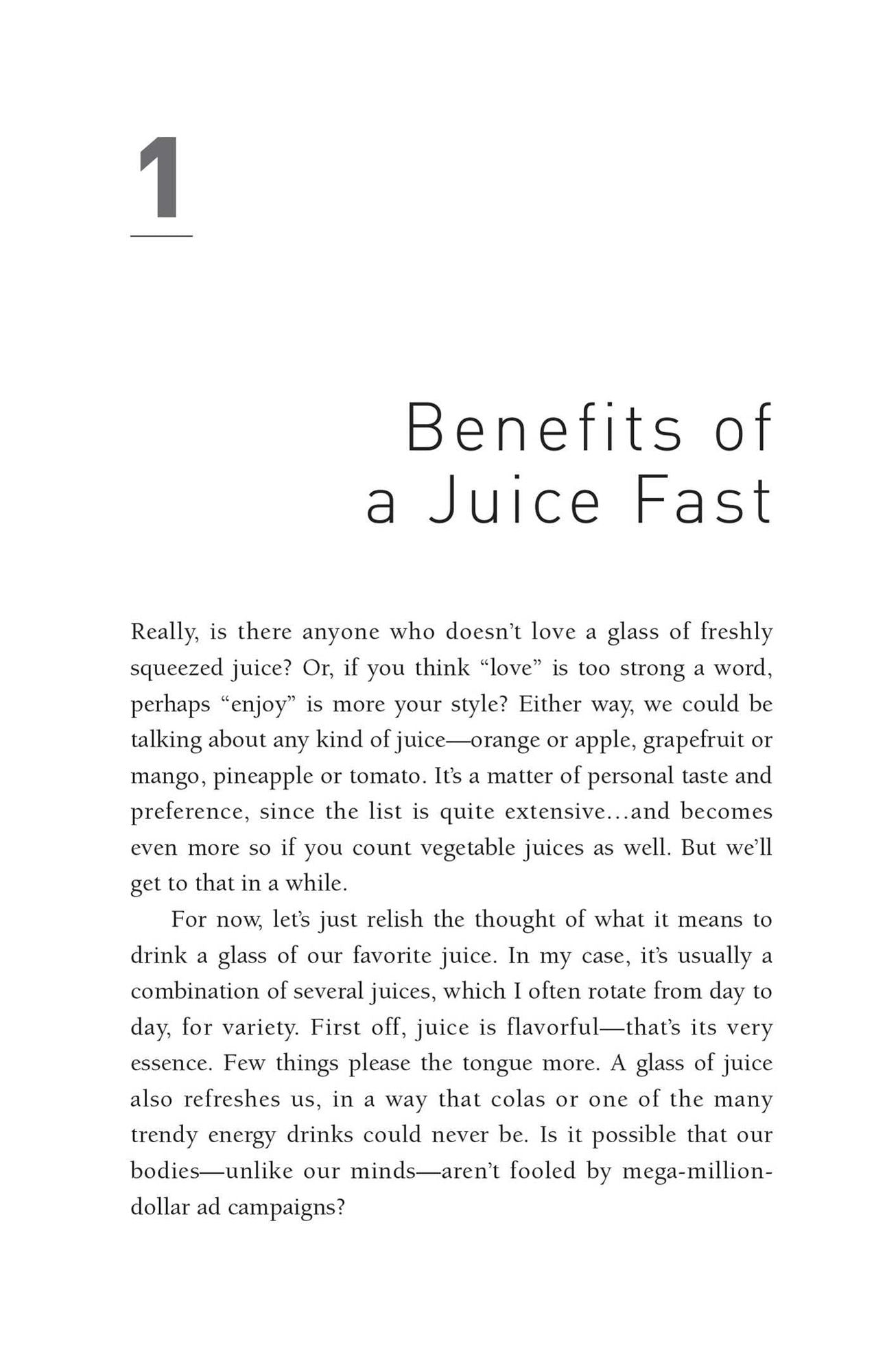 The Juice Fasting Bible: Discover the Power of an All-Juice Diet to Restore Good Health, Lose Weight and Increase Vitality