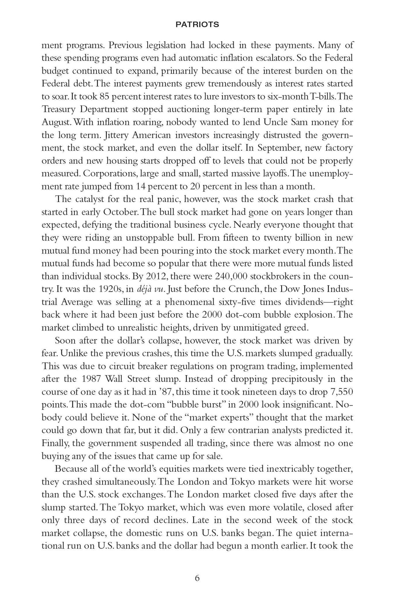 Patriots: A Novel of Survival in the Coming Collapse
