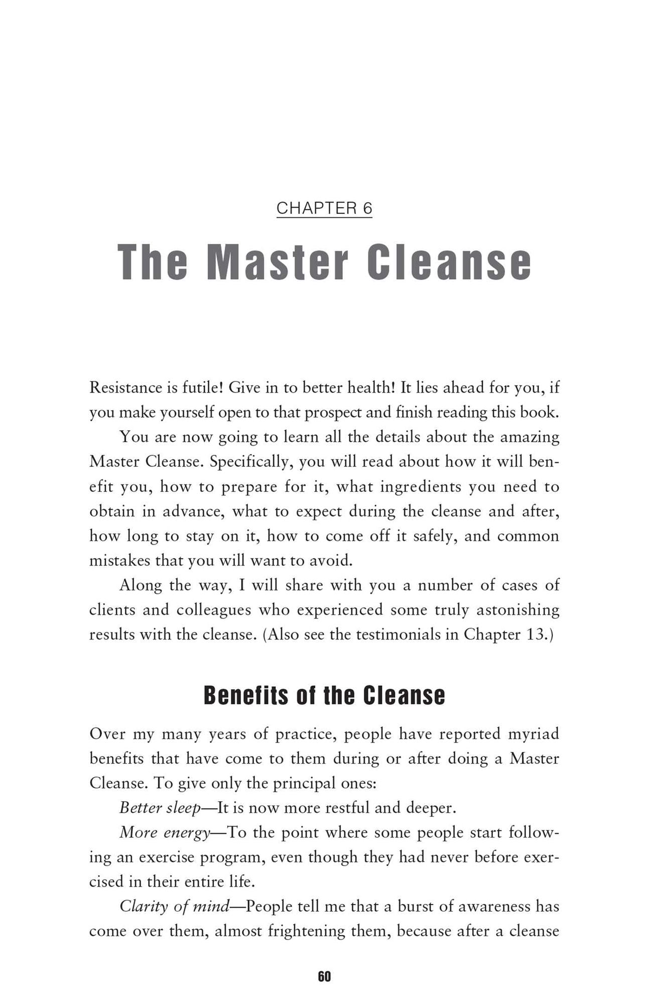 The Complete Master Cleanse: A Step-by-Step Guide to Maximizing the Benefits of the Lemonade Diet