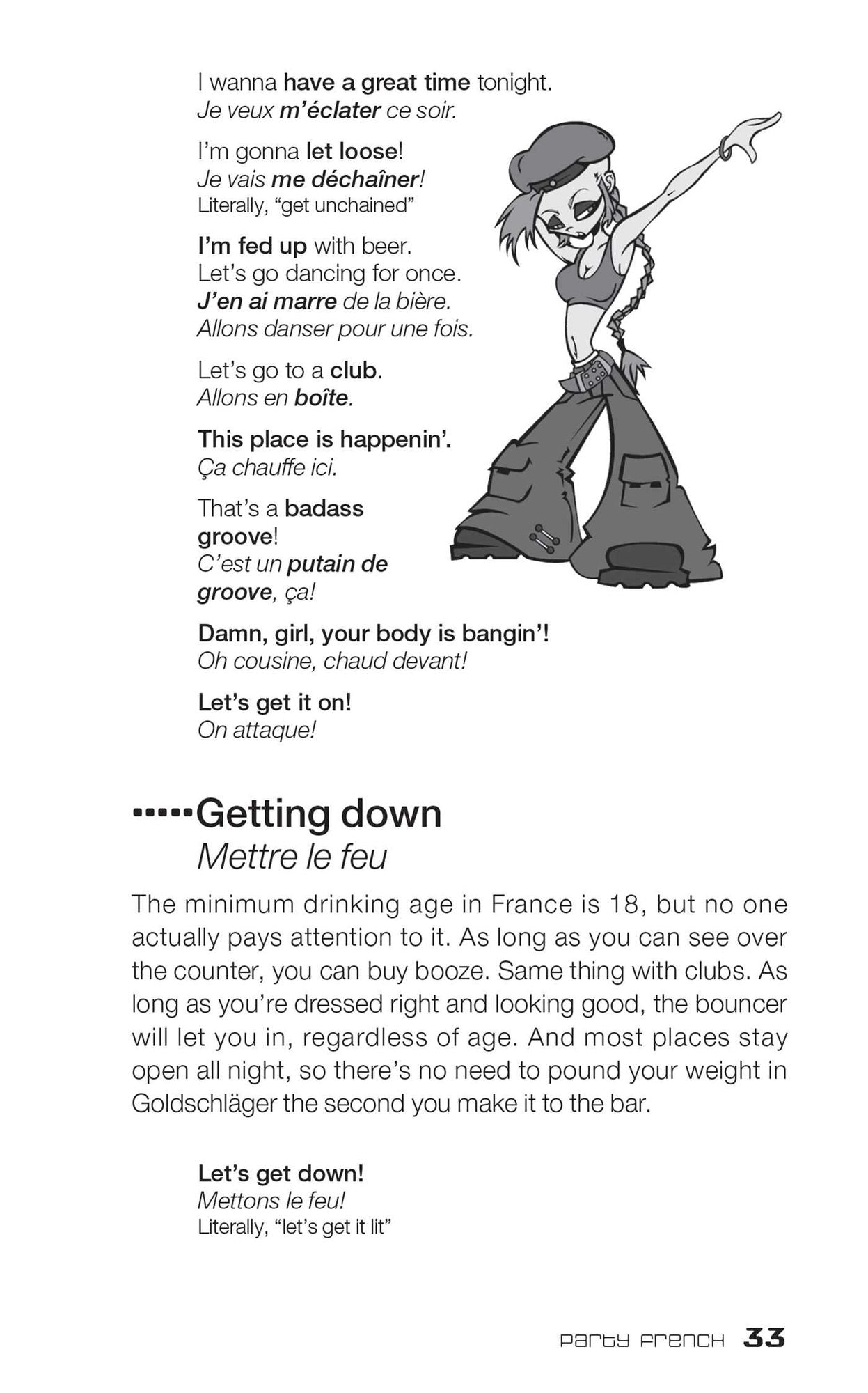 Dirty French: Everyday Slang from What's up? to F*%# Off!