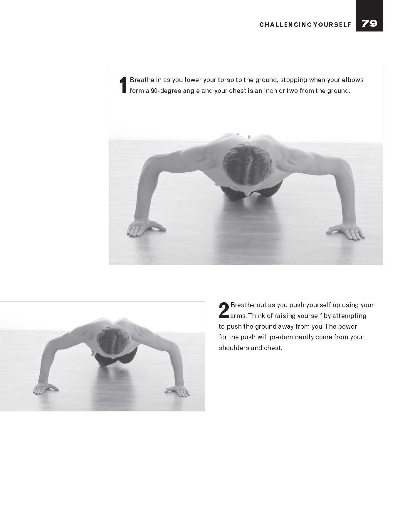7 Weeks to 100 Push-Ups: Strengthen and Sculpt Your Arms, Abs, Chest, Back and Glutes by Training to do 100 Consecutive Push-Ups