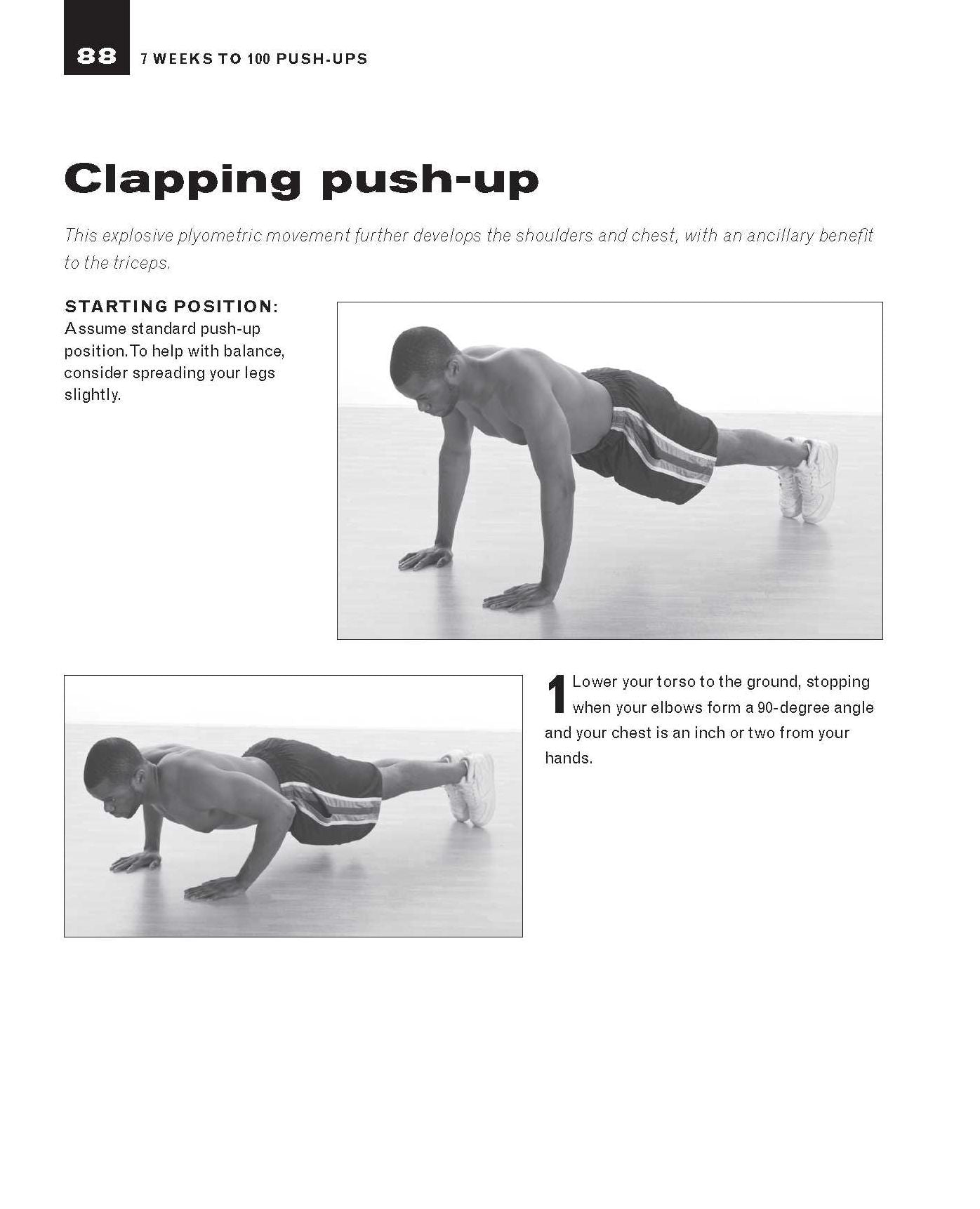 7 Weeks to 100 Push-Ups: Strengthen and Sculpt Your Arms, Abs, Chest, Back and Glutes by Training to do 100 Consecutive Push-Ups