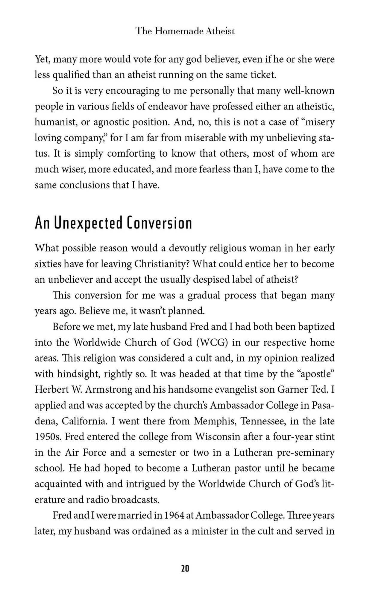 The Homemade Atheist: A Former Evangelical Woman's Freethought Journey to Happiness