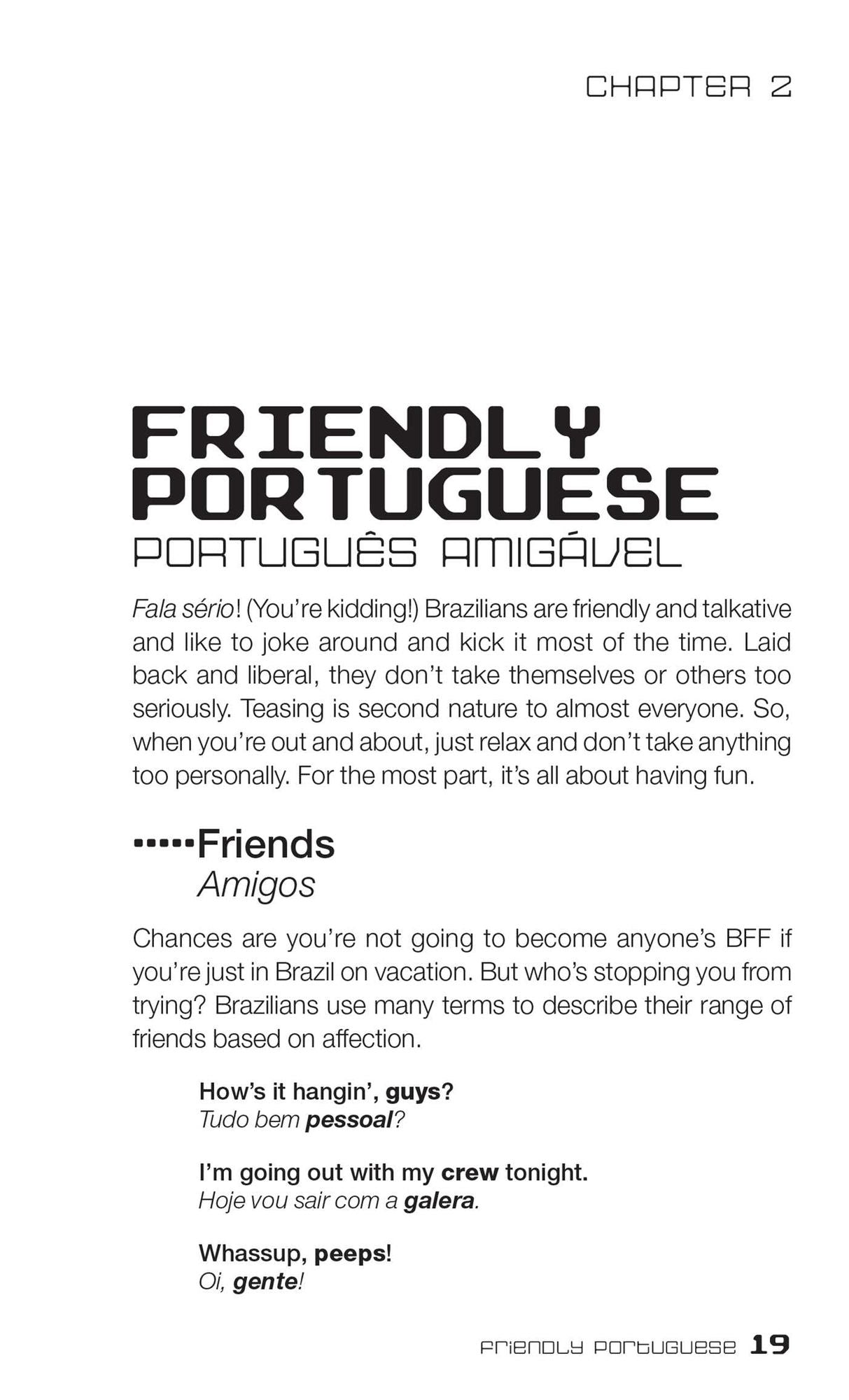 Dirty Portuguese: Everyday Slang from "What's Up?" to "F*%# Off!"