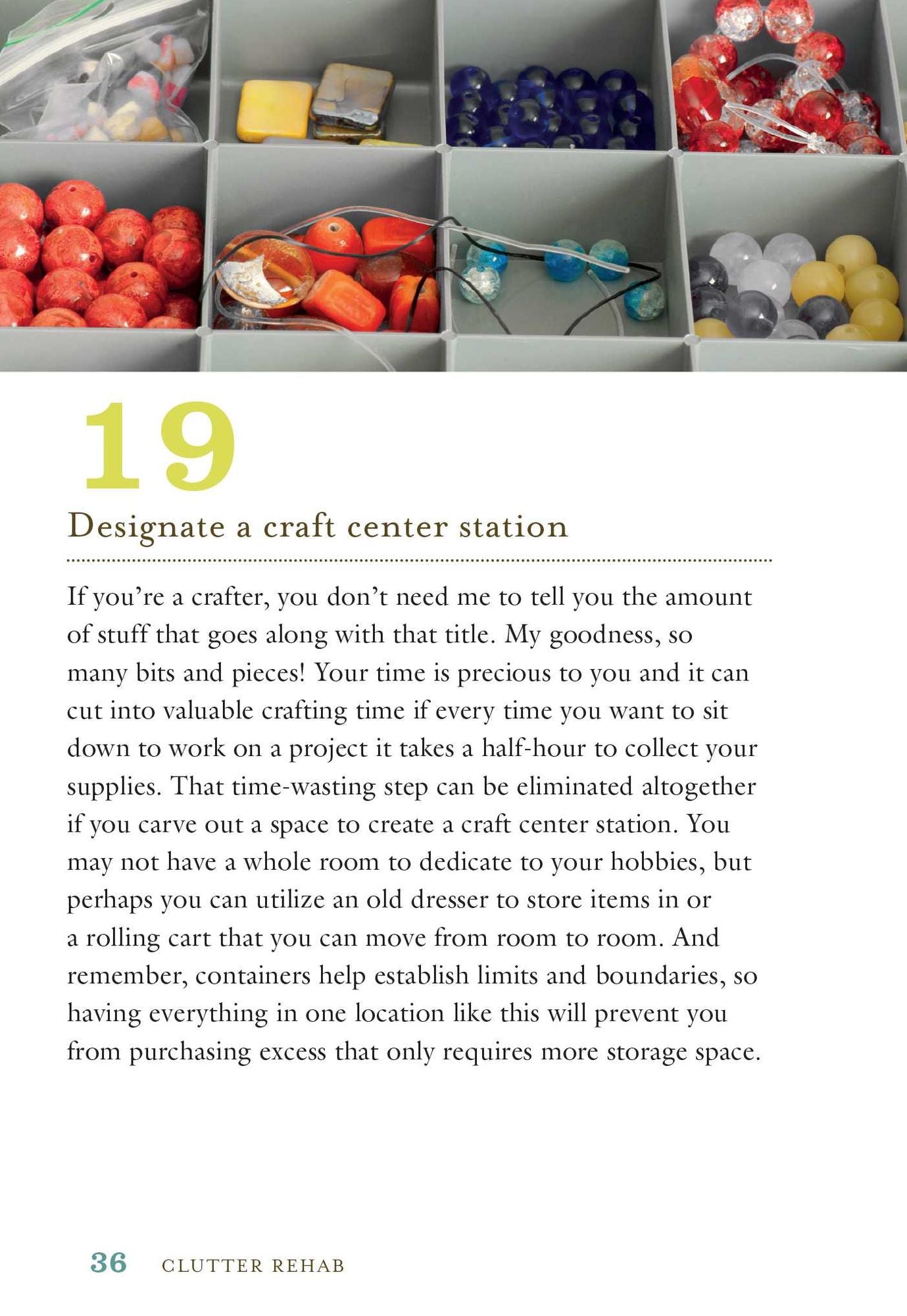 Clutter Rehab: 101 Tips and Tricks to Become an Organization Junkie and Love It!