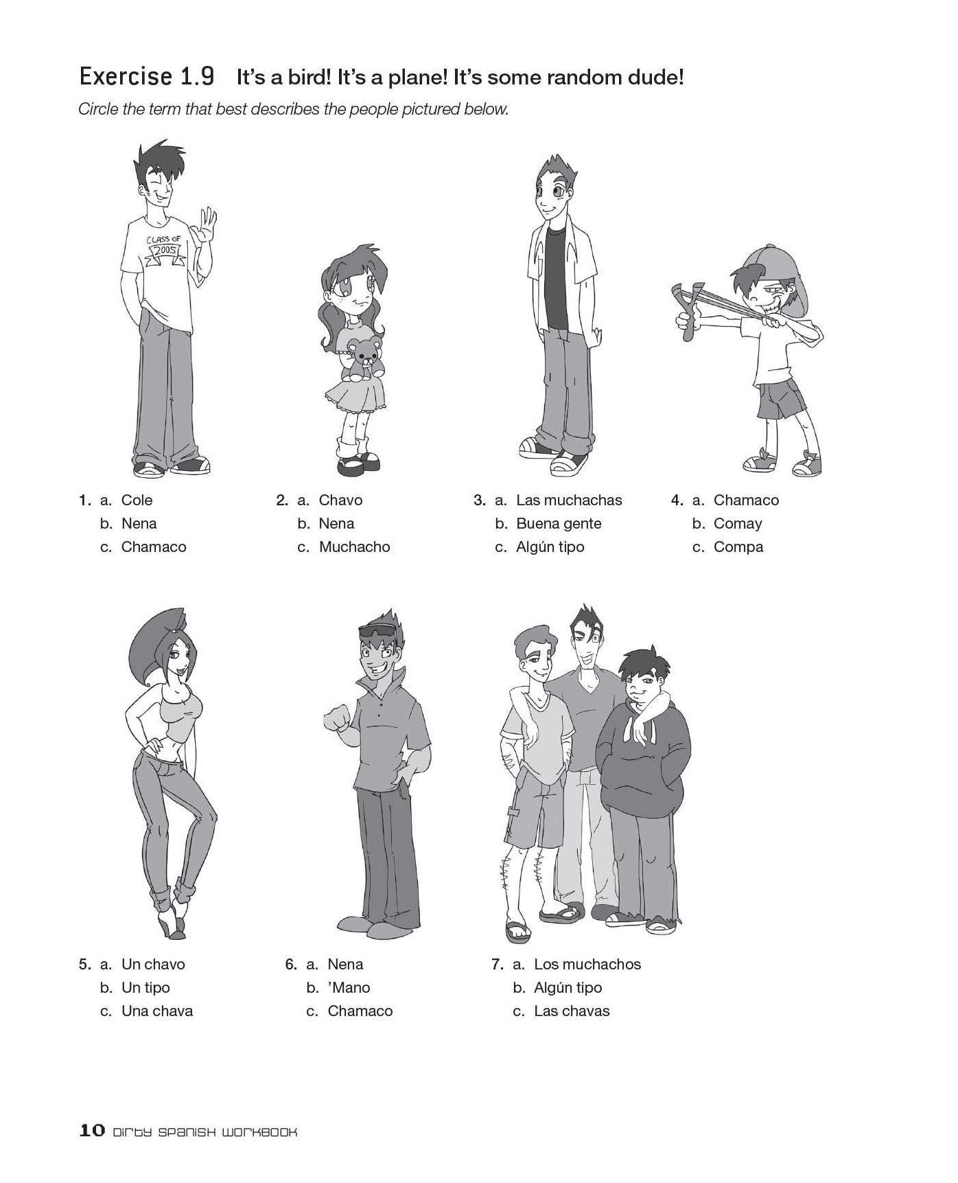 Dirty Spanish Workbook: 200 Fun Exercises Filled with Slang, Sex and Swearing