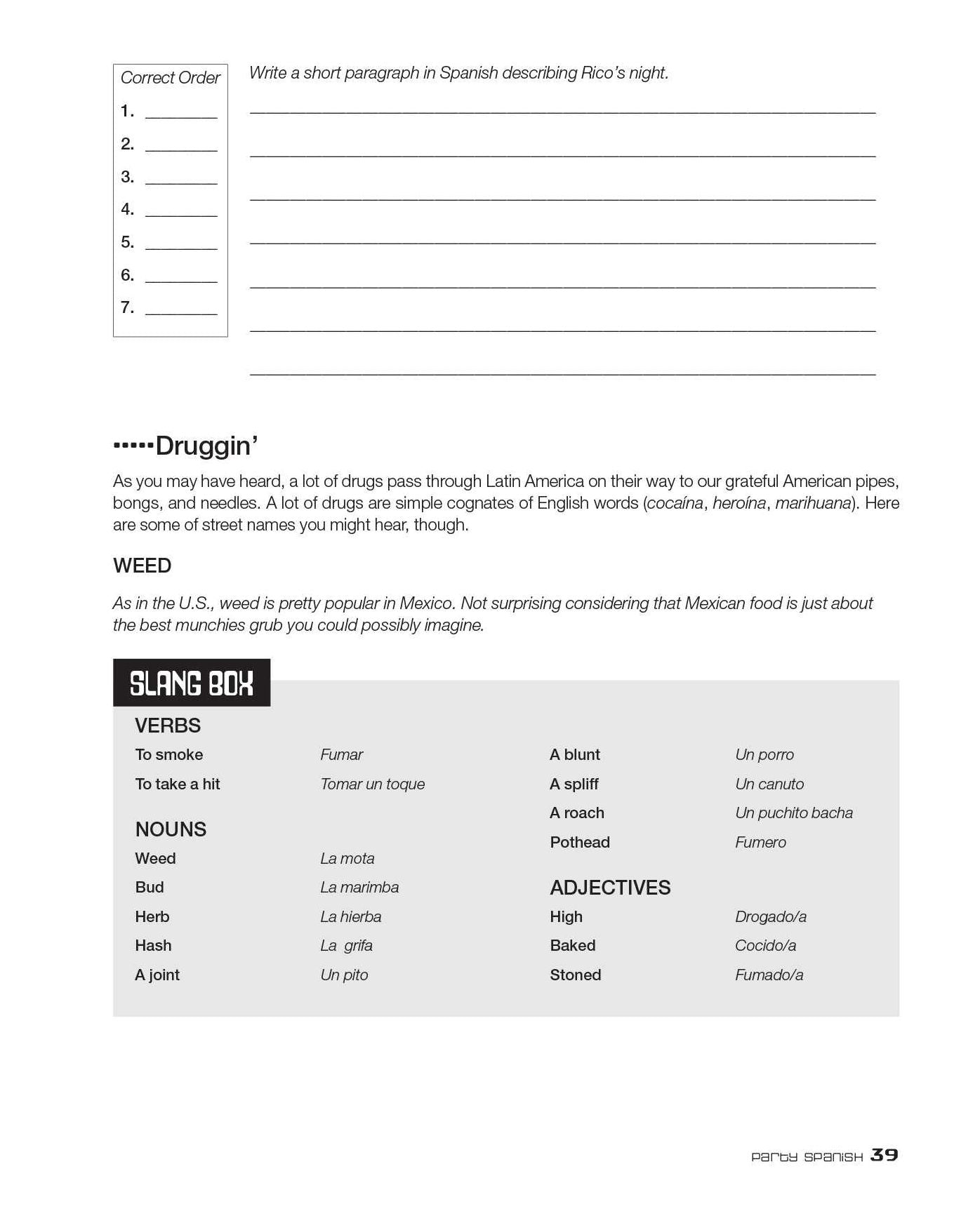 Dirty Spanish Workbook: 200 Fun Exercises Filled with Slang, Sex and Swearing