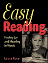 Easy Reading: Finding Joy and Meaning in Words