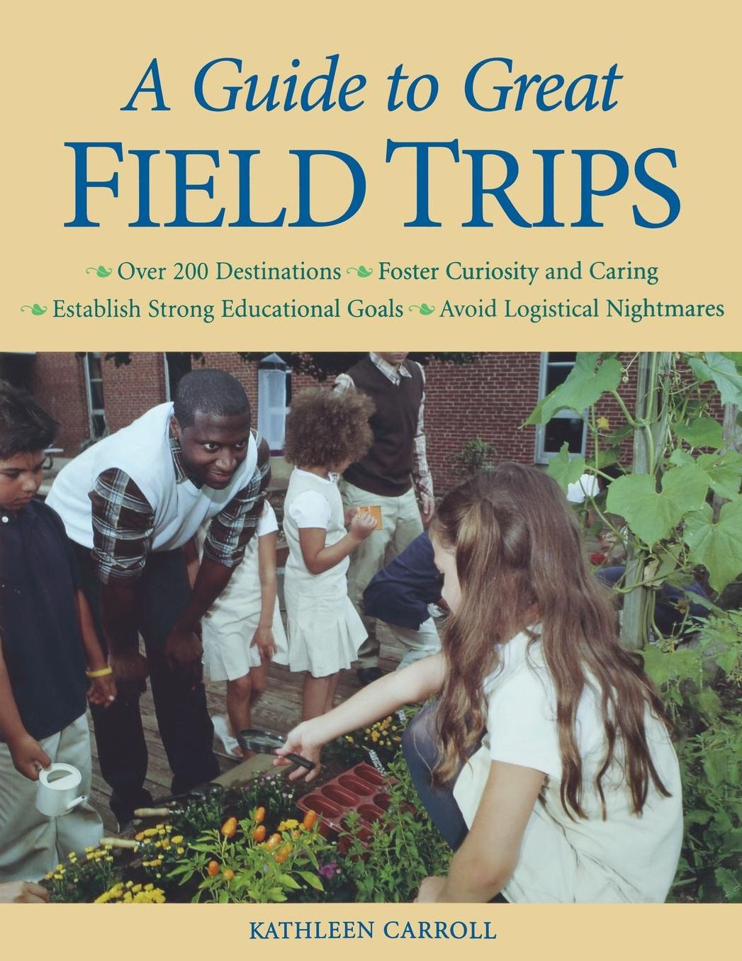 A Guide to Great Field Trips
