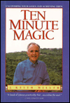 Ten Minute Magic