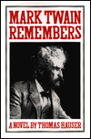 Mark Twain Remembers
