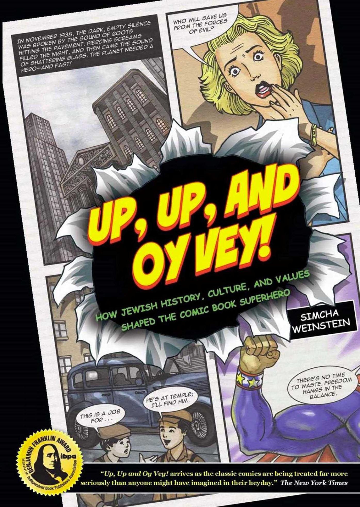 Up, Up, and Oy Vey: How Jewish History, Culture, and Values Shaped The Comic Book Superhero