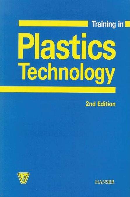 Training in Plastics Technology 2E