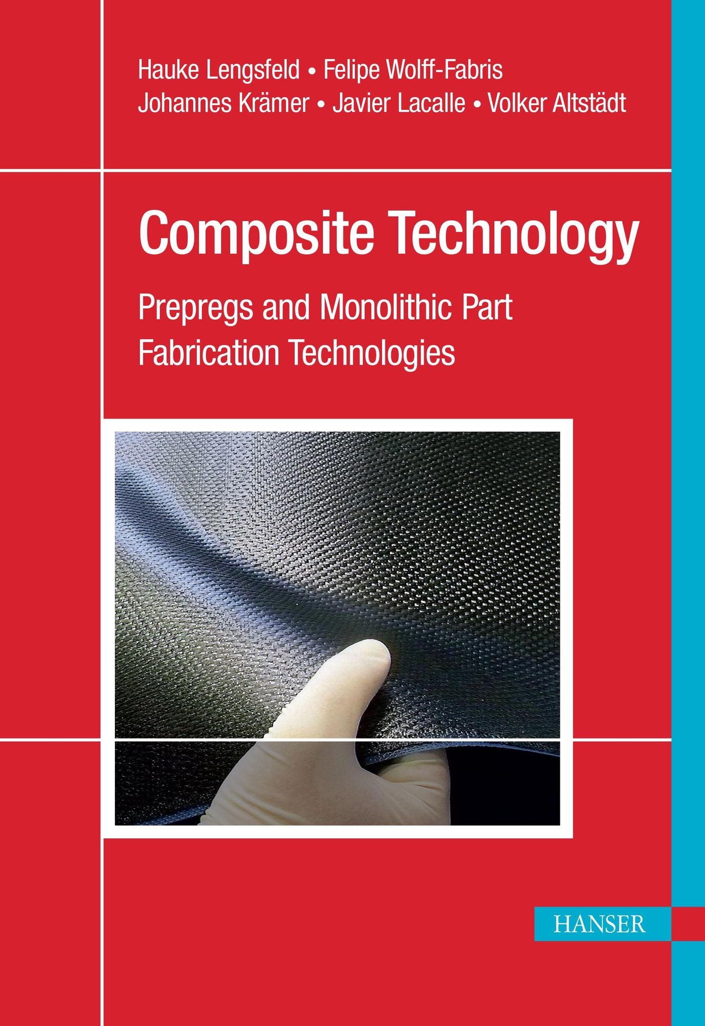 Composite Technology: Prepregs and Monolithic Part Fabrication Technologies