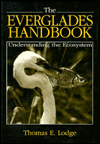 The Everglades Handbook: Understanding the Ecosystem